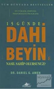 15 Günde Dahi Beyin'e Nasıl Sahip Olursunuz?