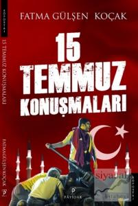 15 Temmuz Konuşmaları