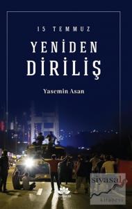 15 Temmuz Yeniden Diriliş