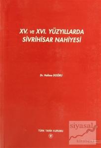 15. ve 16. Yüzyıllarda Sivrihisar Nahiyesi