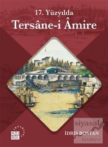 17. Yüzyılda Tersane-i Amire