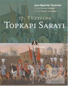 17. Yüzyılda Topkapı Sarayı