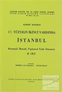 17. Yüzyılın İkinci Yarısında İstanbul Cilt: 2