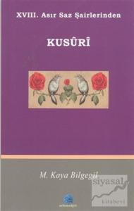 18. Asır Saz Şairlerinden Kusuri