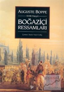 18. Yüzyıl Boğaziçi Ressamları (Ciltli)