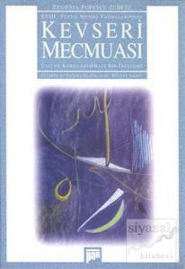 18. Yüzyıl Musiki Yazmalarından Kevseri Mecmuası