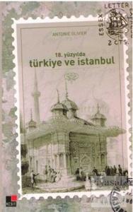 18. Yüzyılda Türkiye ve İstanbul
