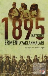 1895 Bayburt Ermeni Ayaklanmaları