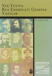 19. Yüzyıl Rus Edebiyatı Üzerine Yazılar