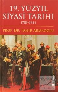 19. Yüzyıl Siyasi Tarihi (Ciltli)