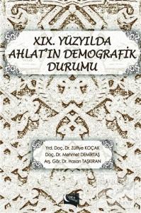 19. Yüzyılda Ahlat'ın Demografik Durumu