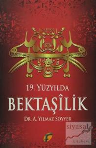 19. Yüzyılda Bektaşilik