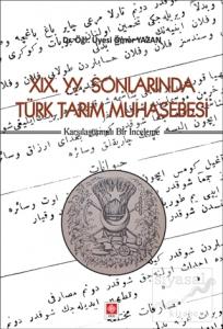 19. YY. Sonlarında Türk Tarım Muhasebesi