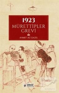 1923 Mürettipler Grevi