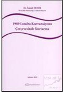 1989 Londra Konvansiyonu Çerçevesinde Kurtarma