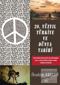 20. Yüzyıl Türkiye ve Dünya Tarihi