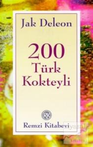 200 Türk Kokteyli