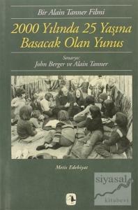 2000 Yılında 25 Yaşına Basacak Olan Yunus