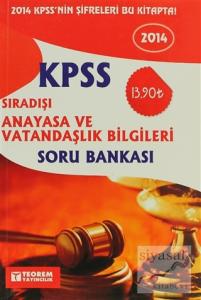 2014 KPSS Sıradışı Anayasa ve Vatandaşlık Bilgileri Soru Bankası