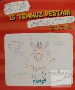 2016 15 Temmuz Destanı Boyama Kitabı