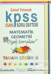 2016 KPSS Genel Yetenek Matematik - Geometri Lisans Soru Defteri