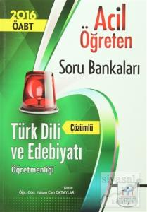 2016 ÖABT Türk Dili ve Edebiyatı Öğretmenliği Acil Öğreten Çözümlü Soru Bankaları