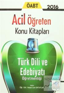 2016 ÖABT Türk Dili ve Edebiyatı Öğretmenliği Acil Öğreten Konu Kitapları