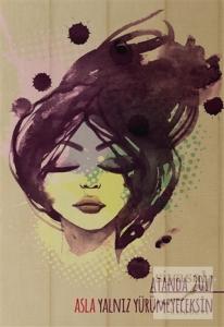 2017 Ajanda: Asla Yalnız Yürümeyeceksin