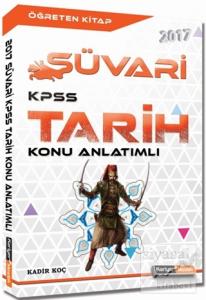 2017 KPSS Tarih Süvari Konu Anlatımlı