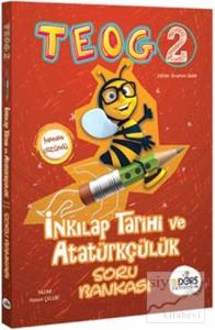 2017 TEOG 2 İnkılap Tarihi ve Atatürkçülük Tamamı Çözümlü Soru Bankası