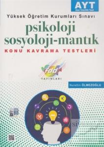 2018 AYT Psikoloji Sosyoloji - Mantık Konu Kavrama Testleri