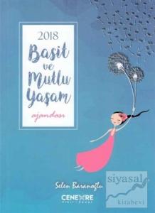 2018 Basit ve Mutlu Yaşam Ajandası