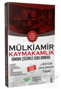 2018 Kaymakamlık Mülkiamir Çözümlü Soru Bankası