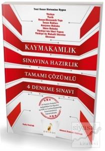 2018 Kaymakamlık Sınavına Hazırlık Tamamı Çözümlü 4 Deneme Sınavı