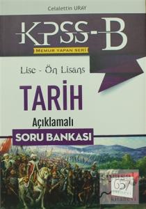 2018 KPSS-B Lise Ön Lisans Tarih Açıklamalı Soru Bankası