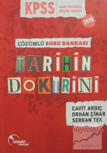 2018 KPSS Çözümlü Soru Bankası Tarihin Doktrini
