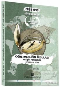 2018 KPSS Eğitim Bilimleri Öğretmenliğin Pusulası Gelişim Psikolojisi Konu Anlatımı