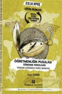 2018 KPSS Eğitim Bilimleri Öğretmenliğin Pusulası Öğrenme Psikolojisi Soru Bankası