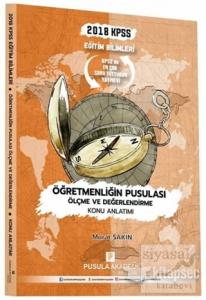2018 KPSS Eğitim Bilimleri Öğretmenliğin Pusulası Ölçme ve Değerlendirme Konu Anlatımı