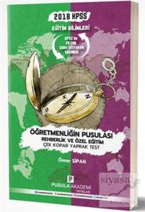 2018 KPSS Eğitim Bilimleri Öğretmenliğin Pusulası Rehberlik ve Özel Eğitim Çek Kopar Yaprak Test 2018 KPSS Eğitim Bilimleri Öğretmenliğin Pusulası Rehberlik ve Özel Eğitim Çek Kopar Yaprak Test