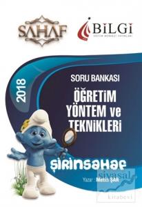 2018 KPSS Eğitim Bilimleri Şirinsahaf Öğretim Yöntem ve Teknikleri Tamamı Çözümlü Soru Bankası