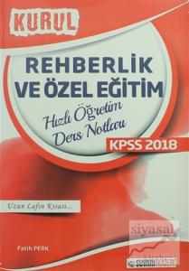 2018 KPSS Rehberlik ve Özel Eğitim Kurul Hızlı Öğretim Ders Notları