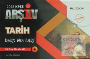 2018 KPSS Tarih Arşiv Ders Notları Video Destekli