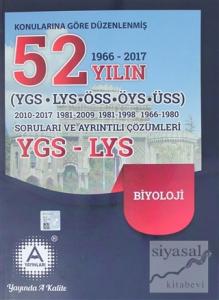 2018 YGS LYS  Biyoloji Konularına Göre Düzenlenmiş 52 Yılın Soruları ve Ayrıntılı Çözümleri