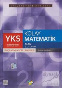 2018 YKS Alan 2. Oturum Kolay Matematik İpuçlarlarıyla Soru Bankası