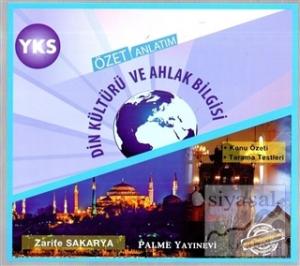 YKS Din Kültürü ve Ahlak Bilgisi Özet Anlatım