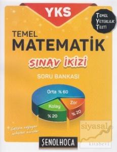 2018 YKS TYT Temel Matematik Soru Bankası Sınav Ikizi 2018 YKS TYT Temel Matematik Soru Bankası Sınav Ikizi