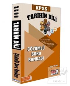2019 KPSS Tarihin Dili Çözümlü Soru Bankası