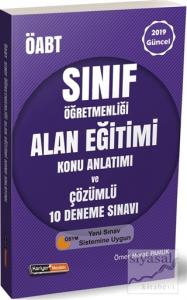 2019 ÖABT Sınıf Öğretmenliği Alan Eğitimi Konu Anlatımı ve Çözümlü 10 Deneme Sınavı