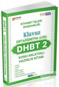 2020 DHBT 2 Ortaöğretim (Lise) Konu Anlatımlı Hazırlık Kitabı